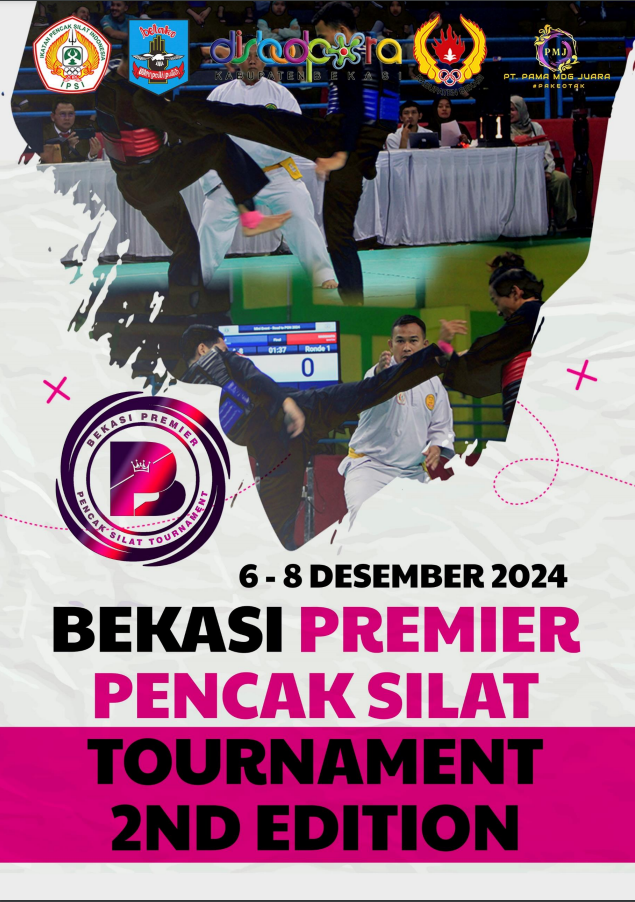 BEKASI PREMIER PENCAK SILAT TOURNAMENT 2ND EDITION